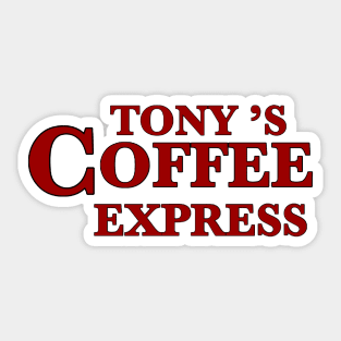 Tony's Coffee Express Sticker